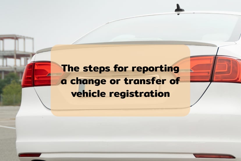 The steps for reporting a change or transfer of vehicle registration [2025 Update], photo 1